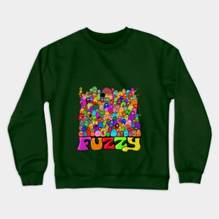 fuzzy mob family Crewneck Sweatshirt